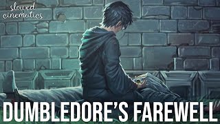 Harry Potter - Dumbledore's Farewell | SLOWED + REVERB | Nicholas Hooper
