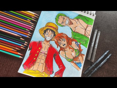Drawing Straw Hats Crew - Monkey D Luffy, Roronoa Zoro, Nami From One Piece Anime