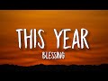 Victor Thompson - This Year Blessing (Lyrics) ft. Ehis D Greatest