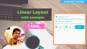 Linear Layout in Android Tamil - Professional design