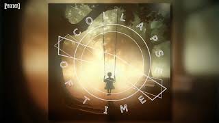 Collapseoftime - The Old Days