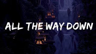 Hex Cougar - All The Way Down  | Faruk Letra