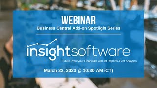 Business Central Add-on Spotlight Series | Insight Software - Jet Reports & Jet Analytics screenshot 4