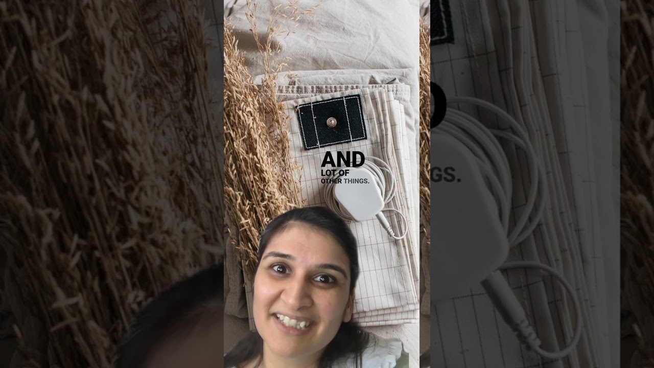 Earthing Hack - Rowland Earthing Sheets Review - Pallavi Prasad