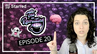 Copywriting for recruiters & critical thinking interview questions - Tea on Recruiting #20 | Starred