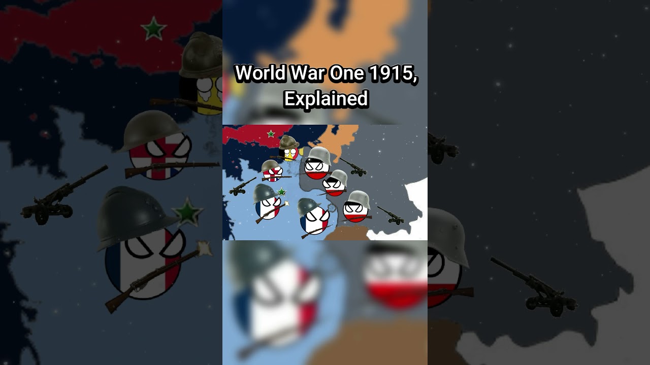 World War One 1915 Explained - Naron's History
