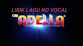 Kasih Dan Sayang KARAOKE NO VOCAL ADELLA