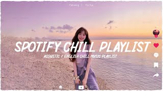 TOP 10 Songs of 2022 on Spotify 🍃 Payphone, At My Worst, Memories 🍃 Spotify Chill Playlist