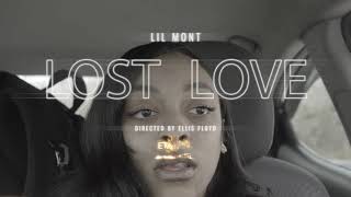 Lil Mont - Lost Love (Official Music Video)