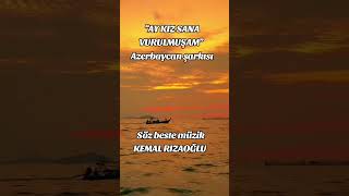 Ay Kiz Sana Vurulmuşam