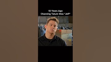 “My Name Is Jeff” - 10 Years Ago! #channingtatum
