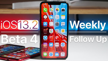 iOS 13.2 Beta 4 - Follow Up