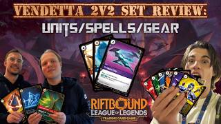 Vendetta 2v2 Set Review: Units/Spells/Gear - Riftbound Review