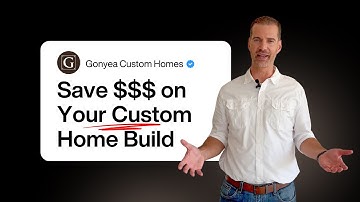 How to Save Money When Building Your Custom Home (5 Proven Tips)