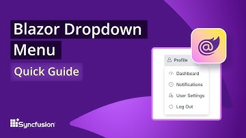 Blazor Dropdown Menu: The Ultimate Feature Walkthrough
