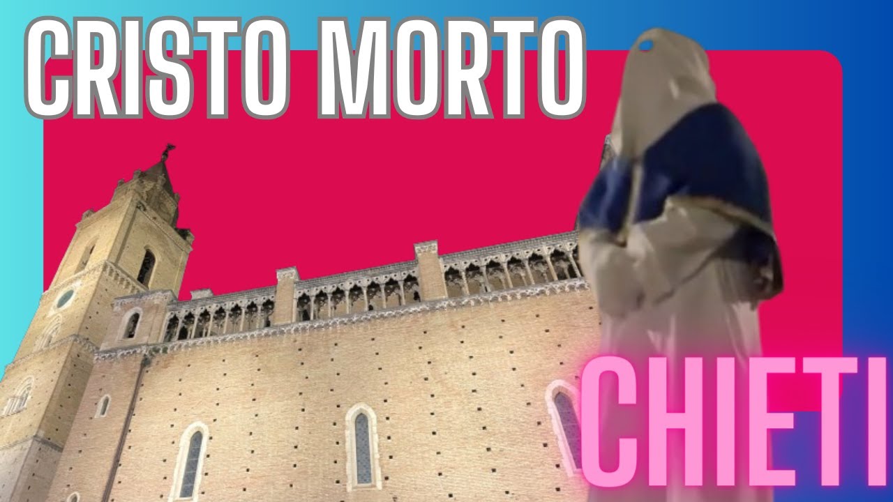 Самое захватывающее шествие Страстной пятницы и MISERERE в Селекки. КЬЕТИ, АБРУЦЦО, ИТАЛИЯ