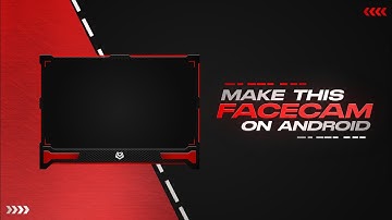 How to make Facecam Overlay on Android using PS CC | Vertz Designs