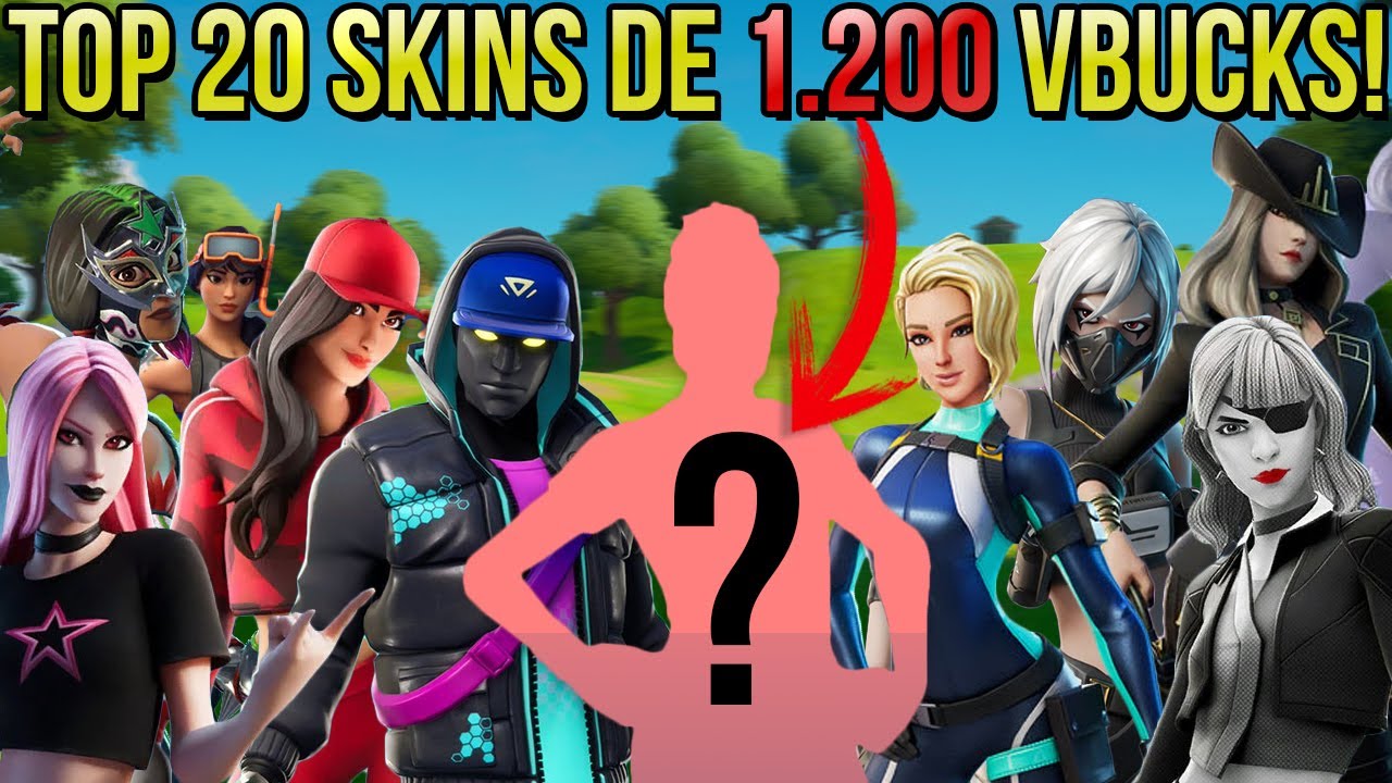 TOP MELHORES SKINS DE 1.200 V BUCKS DO FORTNITE SKINS RARAS MAIS