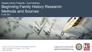 Clayton Library Presents: Beginning Family History Research -- Methods and Sources