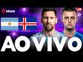 🔴 ARGENTINA X ISLÂNDIA AO VIVO | AMISTOSO COPA DO MUNDO