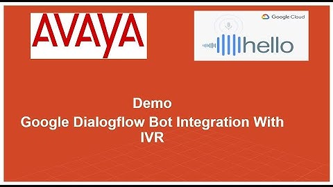 Demo - Google Dialogflow Bot Integration With IVR