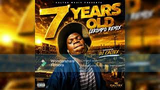 7 Years Old Lekompo Remix (Official audio)