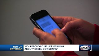 Wolfeboro police issues warning about 'green dot scams'