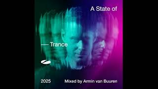 A State of Trance 2025 (Mixed by Armin van Buuren)