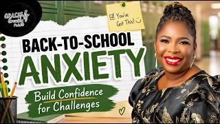 Episode 72 - Back to School Anxiety