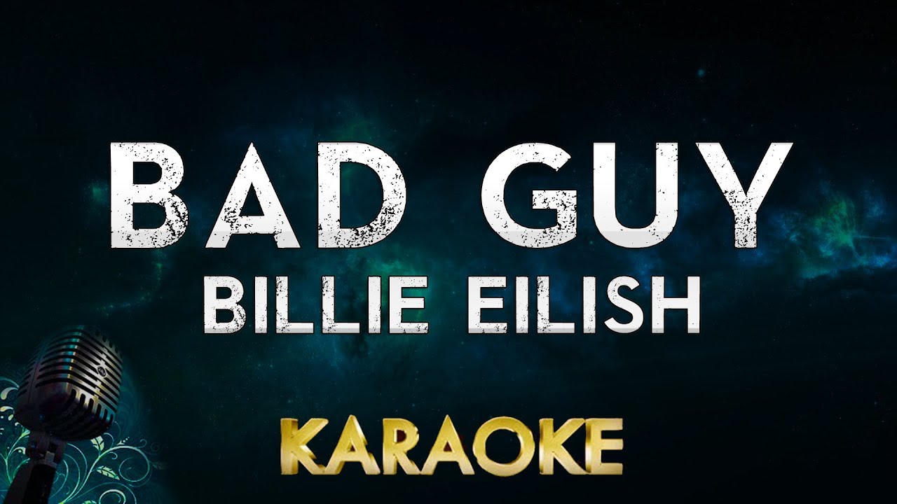 Billie Eilish bad guy (LOWER Key karaoke Instrumental) YouTube