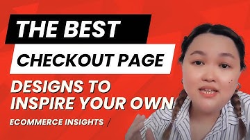 Best Checkout Page Designs to Inspire Your Own