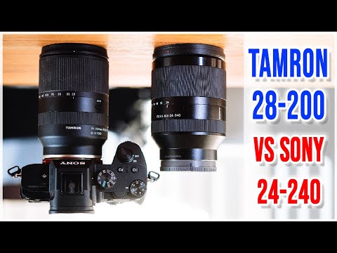 The Best Super Zoom ?   Tamron 28-200mm f/2.8-5.6 vs Sony 24-240mm f/3.5-6.3