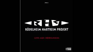 Rödelheim Hartreim Projekt - Mamaplazda (Official 3pTV)