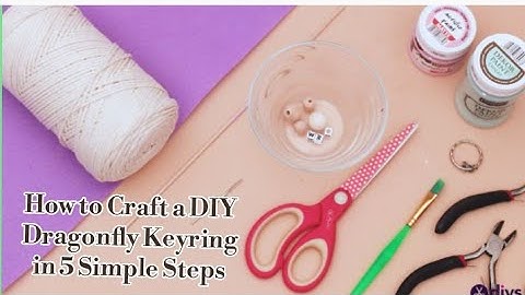 How to Craft a DIY Dragonfly Keyring in 5 Simple Steps  //  How To Make Keyring