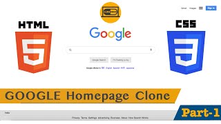 🔴  Let's Build GOOGLE Clone [Only Using HTML & CSS] (Part 1)