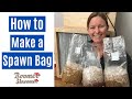 How to make a spawn bag  grain spawn experiment