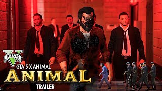 Animal X Gta 5 Trailer Ranbir Kapoor, Rashmika Mandana Trailer Recreation Xelrant