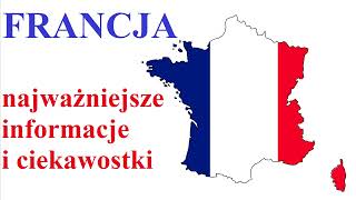 Francja - Najważniejsze Informacje I Ciekawostki