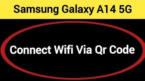 How to connect WiFi via QR code, Samsung galaxy A14 5G me Bina password ke Wi Fi connect kaise karen