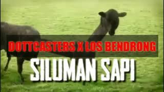 Siluman sapi // (GGS) Ganteng-Ganteng Sapi // DOTTCASTERS X LOS BENDRONG