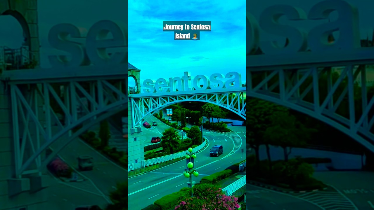 Beautiful Journey to Sentosa Island 🏝️ | Vivo City to Sentosa 🚆