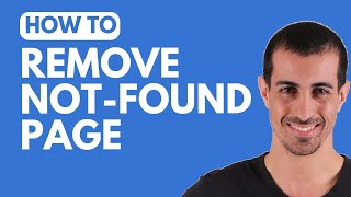 How to Remove a Not-Found Page (404 Error) in Google Search Console