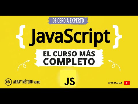 Aprogramar con JavaScript - 84 Array metodo some