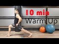 10 min full body warm up