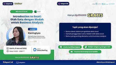 Webinar Ms.Excel | Introduction To Excel: Olah Data Dengan Mudah Untuk Business Analysis