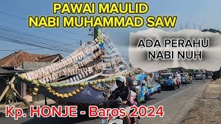 ARAK ARAKAN PAWAI MAULID NABI MUHAMMAD SAW KP. HONJE BAROS SERAMG 2023