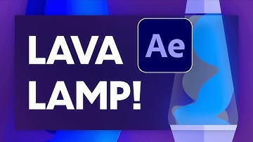 Create a Glowing Lava Lamp in After Effects!