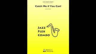 Catch Me If You Can!, by Rick Hirsch — Score & Sound