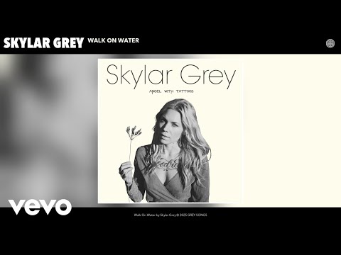 Skylar Grey - Walk On Water (Official Audio)