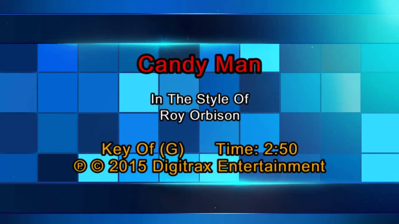 Roy Orbison Candy Man (Backing Track) YouTube